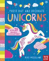 Book Cover for Press Out and Decorate: Unicorns by Kate McLelland