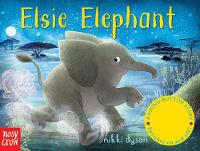 Book Cover for Elsie Elephant by Nikki Dyson