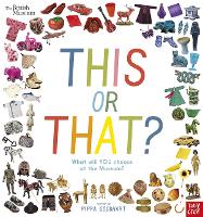 Book Cover for British Museum: This or That? by Pippa Goodhart
