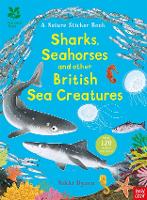 Book Cover for National Trust: Sharks, Seahorses and other British Sea Creatures by Nikki Dyson