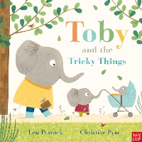 Book Cover for Toby and the Tricky Things by Lou Peacock