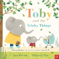 Book Cover for Toby and the Tricky Things by Lou Peacock