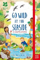 Book Cover for National Trust: Go Wild at the Seaside by Goldie Hawk