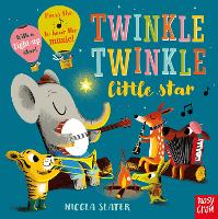 Book Cover for Twinkle Twinkle Little Star by Nicola Slater