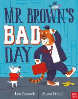 Book Cover for Mr Brown's Bad Day by Lou Peacock