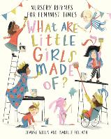 Book Cover for What Are Little Girls Made of? by Jeanne Willis