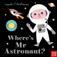 Book Cover for Where's Mr Astronaut? by Ingela P Arrhenius