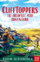 Book Cover for Clifftoppers: The Arrowhead Moor Adventure by Fleur Hitchcock