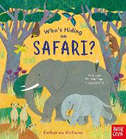 Book Cover for Who's Hiding on Safari? by Katharine McEwen