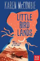 Book Cover for Little Bird Lands by Karen McCombie