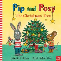 Book Cover for Pip and Posy: The Christmas Tree by Camilla (Editorial Director) Reid