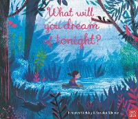 Book Cover for What Will You Dream of Tonight? by Frances Stickley