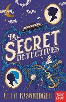 Book Cover for The Secret Detectives by Ella Risbridger