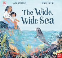 Book Cover for National Trust: The Wide, Wide Sea by Anna Wilson