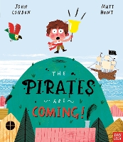 Book Cover for The Pirates Are Coming! by John Condon