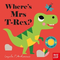 Book Cover for Where's Mrs T-Rex? by Ingela P. Arrhenius