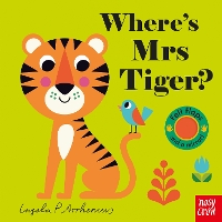 Book Cover for Where's Mrs Tiger? by Ingela P. Arrhenius