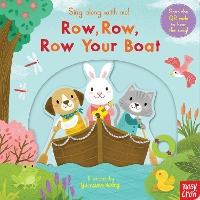 Book Cover for Sing Along With Me! Row, Row, Row Your Boat by Nosy Crow Ltd