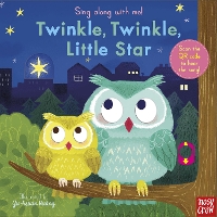 Book Cover for Sing Along With Me! Twinkle Twinkle Little Star by Nosy Crow