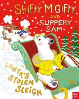 Book Cover for Shifty McGifty and Slippery Sam: Santa's Stolen Sleigh by Tracey Corderoy