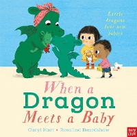 Book Cover for When a Dragon Meets a Baby by Caryl Hart