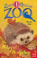 Book Cover for Zoe's Rescue Zoo: The Helpful Hedgehog by Amelia Cobb