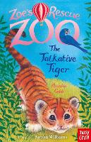 Book Cover for Zoe's Rescue Zoo: The Talkative Tiger by Amelia Cobb