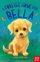 Book Cover for A Forever Home for Bella by Linda Chapman