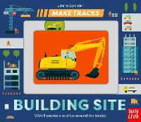 Book Cover for Make Tracks: Building Site by Johnny Dyrander