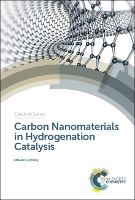 Book Cover for Carbon Nanomaterials in Hydrogenation Catalysis by Edward (IMAF Group, Canada) Furimsky