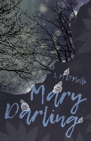 Book Cover for Mary Darling by L M d'Mello