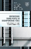 Book Cover for Empowering Young People in Disempowering Times by Hans-Uwe Otto