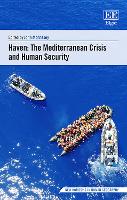 Book Cover for Haven: The Mediterranean Crisis and Human Security by John Morrissey