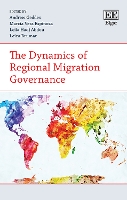 Book Cover for The Dynamics of Regional Migration Governance by Andrew Geddes