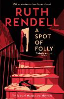 Book Cover for A Spot of Folly by Ruth Rendell, Sophie Hannah