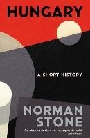 Book Cover for Hungary by Norman (Professor) Stone