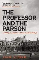 Book Cover for The Professor and the Parson by Adam Sisman