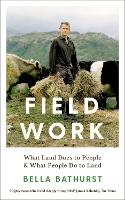 Book Cover for Field Work by Bella Bathurst