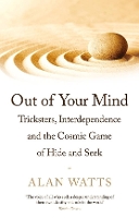 Book Cover for Out of Your Mind by Alan Watts