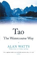 Book Cover for Tao: The Watercourse Way by Alan Watts, Al Chung-Liang Huang