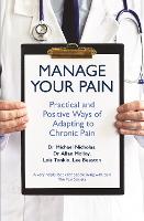 Book Cover for Manage Your Pain by Michael Nicholas