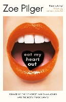 Book Cover for Eat My Heart Out by Zoe Pilger