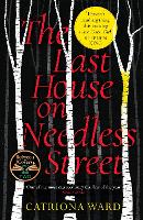 Book Cover for The Last House on Needless Street by Catriona Ward