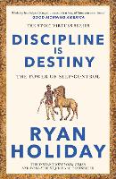 Book Cover for Discipline Is Destiny by Ryan Holiday