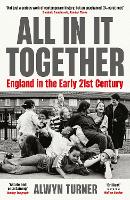 Book Cover for All In It Together by Alwyn Turner