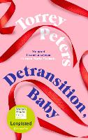 Book Cover for Detransition, Baby by Torrey Peters