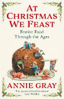 Book Cover for At Christmas We Feast by Annie Gray