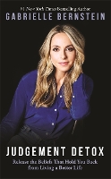 Book Cover for Judgement Detox by Gabrielle Bernstein