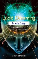 Book Cover for Lucid Dreaming Made Easy by Charlie Morley