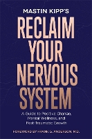 Book Cover for Reclaim Your Nervous System by Mastin Kipp